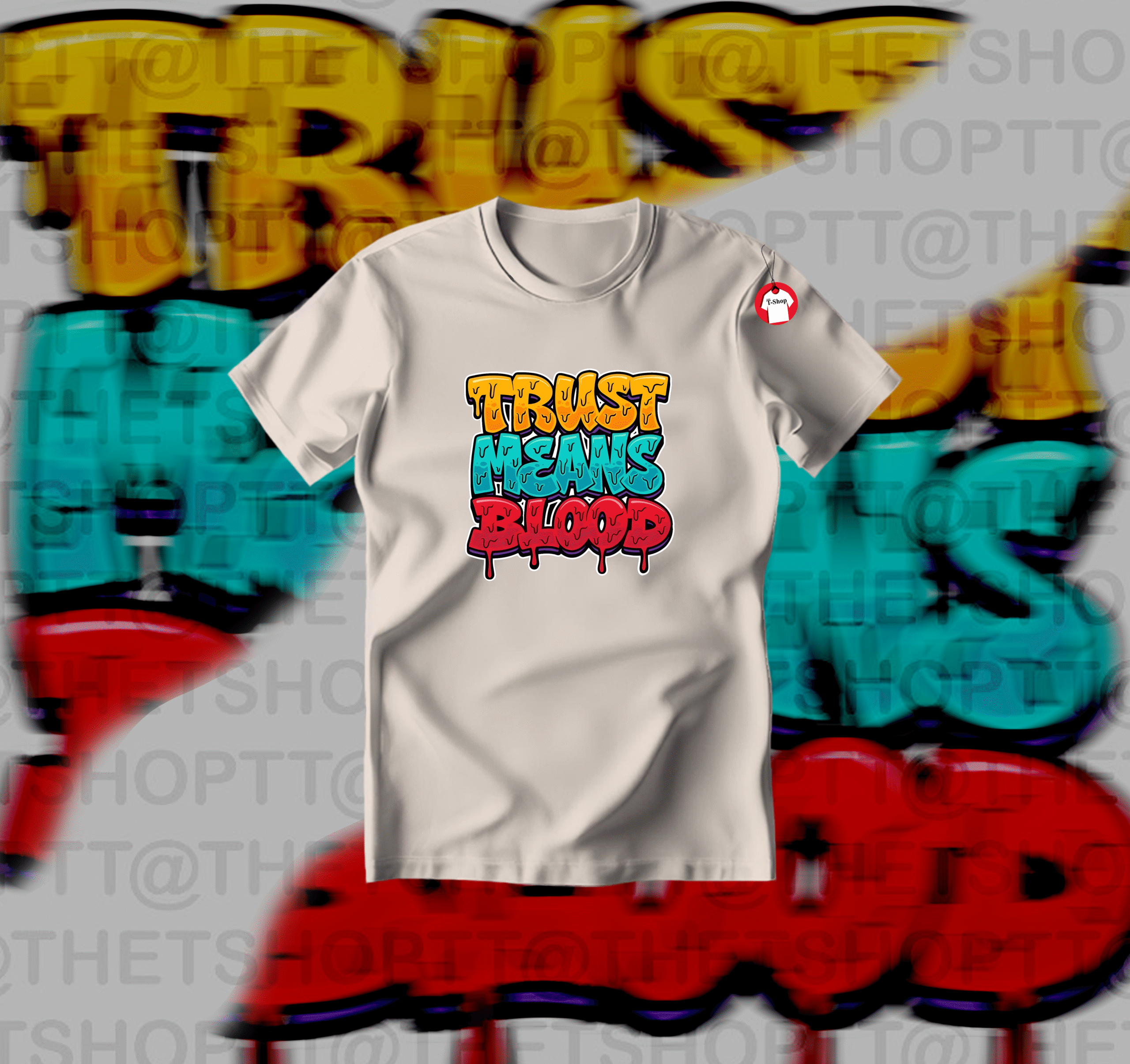 Trust Means Blood Tee